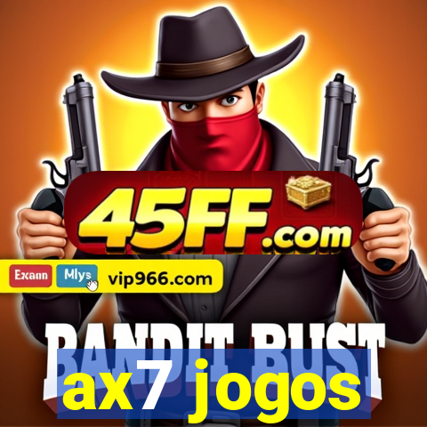 ax7 jogos